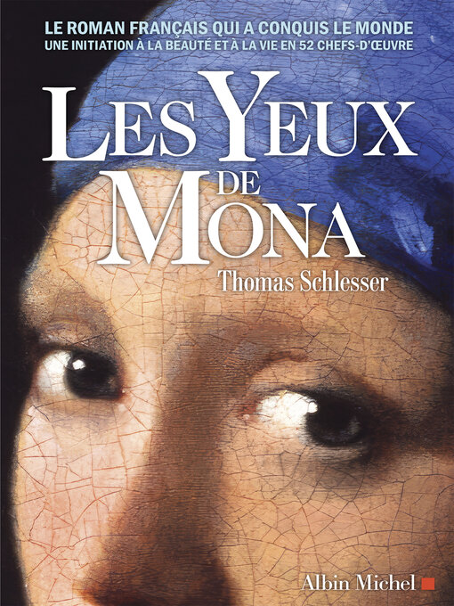 Title details for Les yeux de Mona by Thomas Schlesser - Wait list